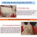 Máy xay xát lúa gạo Takyo TK 195 C thực hiện chức năng xát gạo nghiền bột trong cùng một lúc 