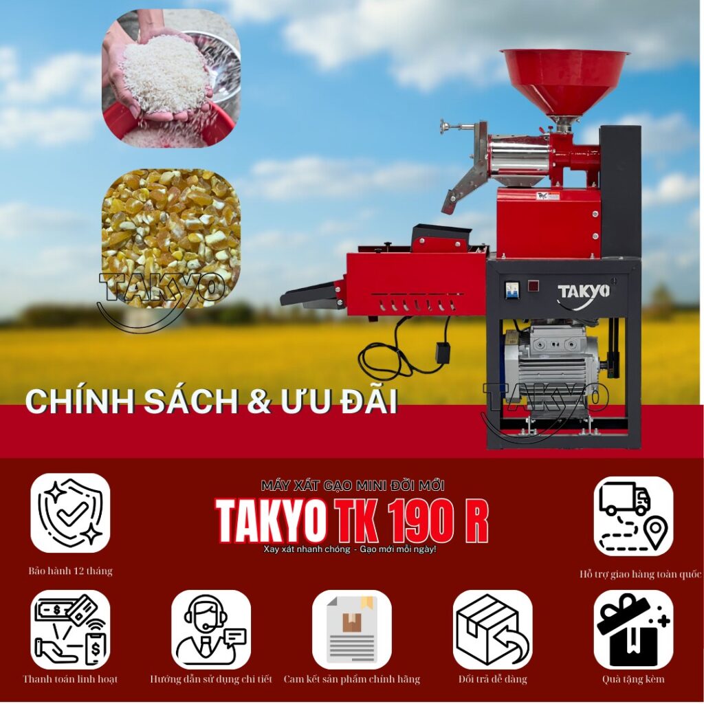 Chính sách và ưu đãi khi mua máy xát gạo mini đời mới TAKYO TK 190 R