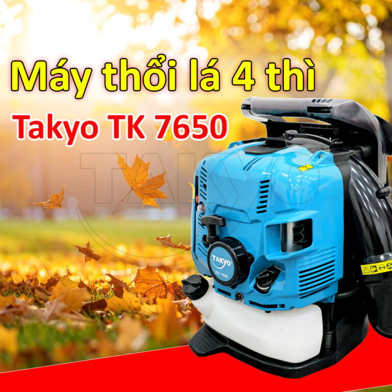 Máy thổi lá động cơ xăng Takyo TK 7650 4 Thì