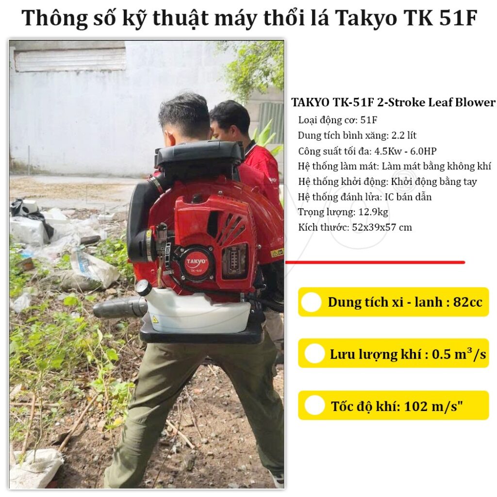 Thông số kỹ thuật máy thổi lá Takyo TK 51F