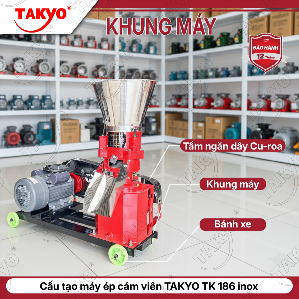Cấu tạo máy ép cám viên TAKYO TK 186 inox
