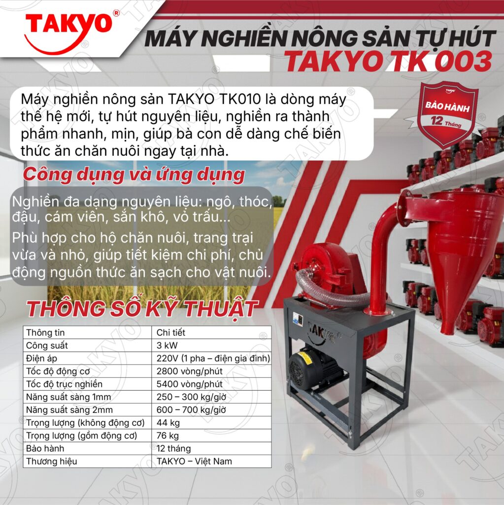 Máy nghiền nông sản tự hút TAKYO TK 010