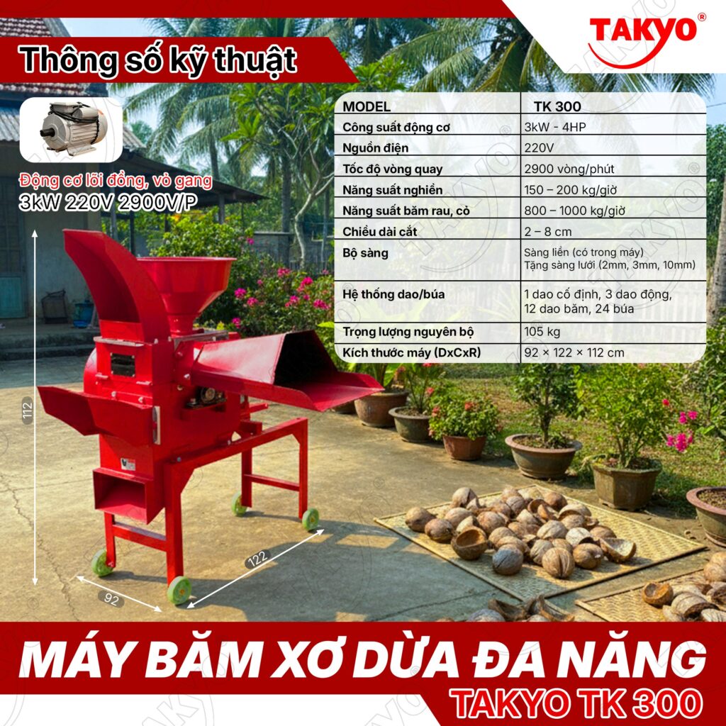 Thông số của máy băm xơ dừa đa năng TAKYO TK 300