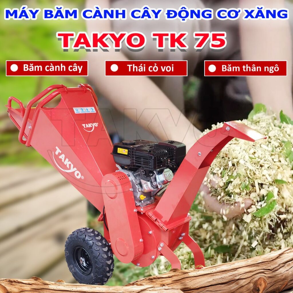 Máy băm cây động cơ xăng Takyo TK 75