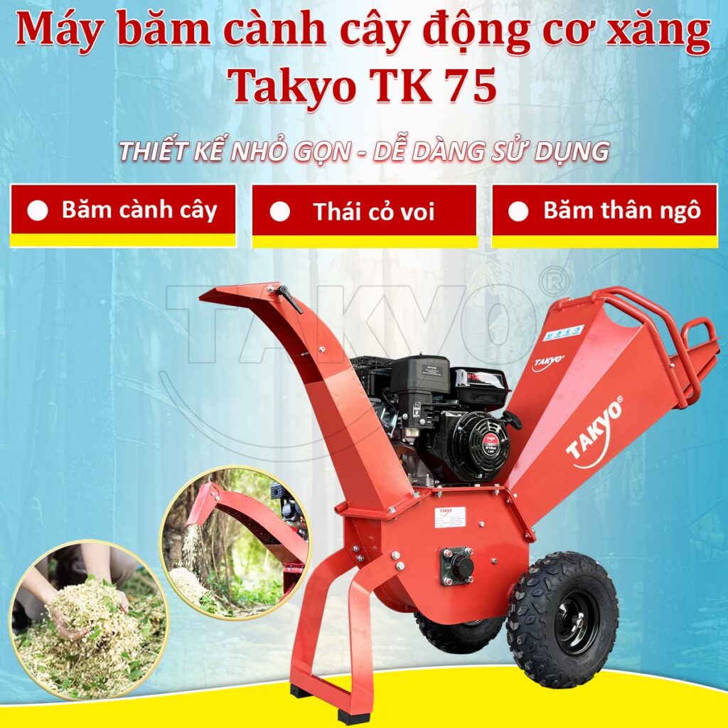 Máy băm cành cây Takyo TK 75